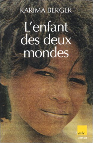 L'enfant des deux mondes