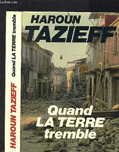 quand la terre tremble.