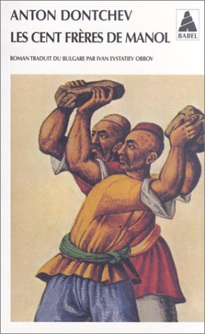 Les cent frères de Manol