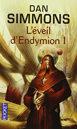 Les voyages d'Endymion. Vol. 1. L'éveil d'Endymion. 1