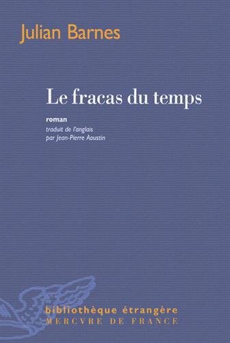 Le fracas du temps