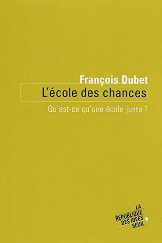 L'école des chances : qu'est-ce qu'une école juste ?