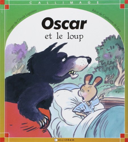 Oscar et le loup