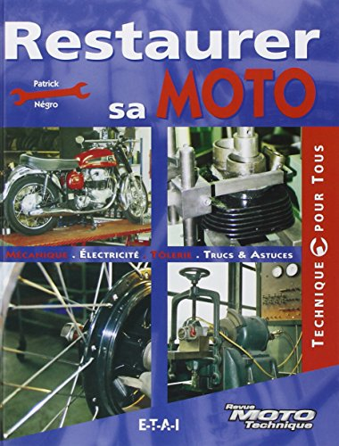 Restaurer sa moto