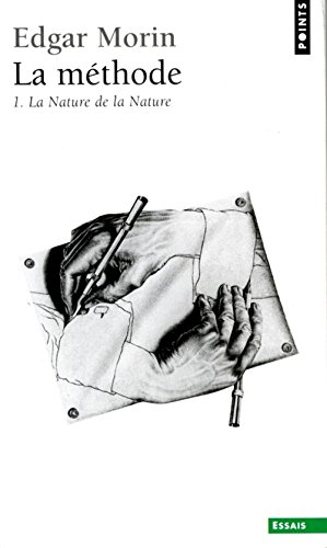 La Méthode. Vol. 1. La Nature de la nature