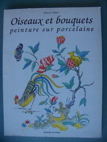 oiseaux et bouquets : peinture sur porcelaine