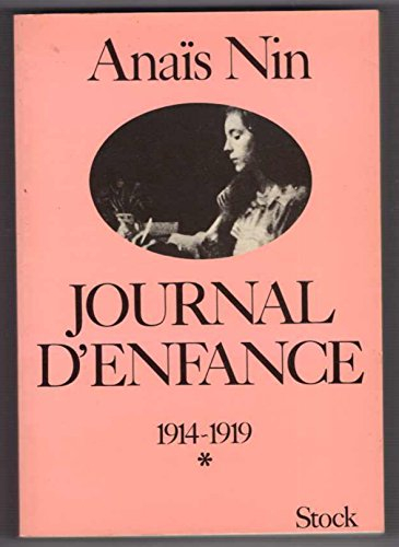 Journal d'enfance. Vol. 1. 1914-1919