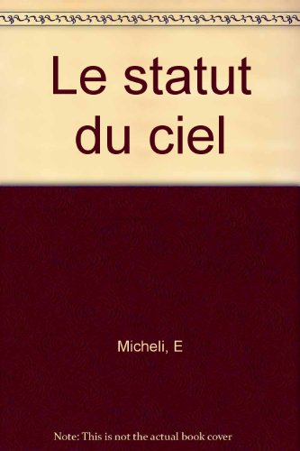 Le Statut du ciel