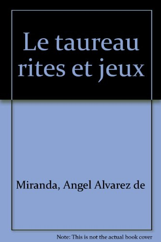 Rites et jeux du toro