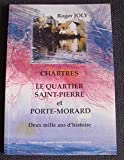 Chartres : Deux mille ans d'histoire
