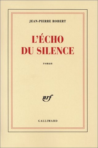 L'écho du silence