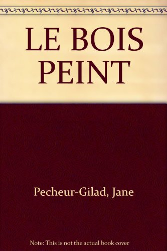 le bois peint