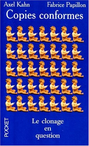 Copies conformes : le clonage en question