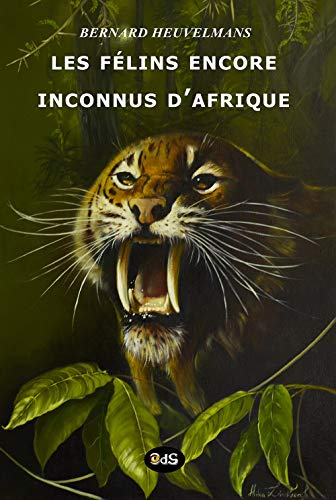 Les félins encore inconnus d'Afrique