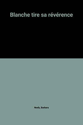 Blanche tire sa révérence