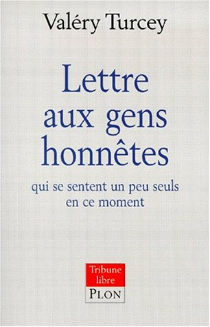 Lettre aux gens honnêtes qui se sentent seuls en ce moment