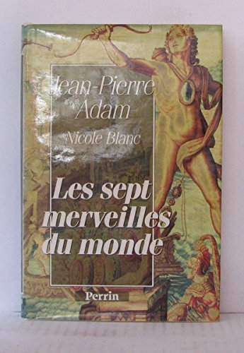 Les Sept merveilles du monde : hommage à Henri-Paul Eydoux