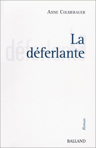 La déferlante