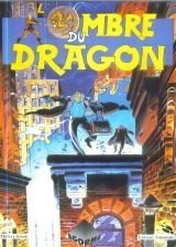 Les Aventures de Franck Blackmail. Vol. 1. L'ombre du dragon