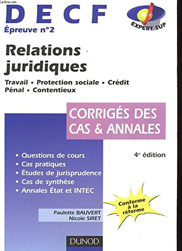 decf épreuve n, 2 relations juridiques. travail, protection sociale, crédit, pénal, contentieux, cor