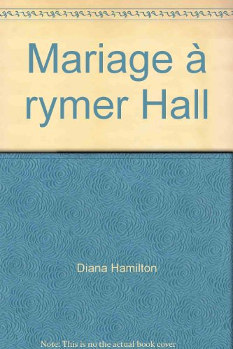 Mariage à Rymer Hall