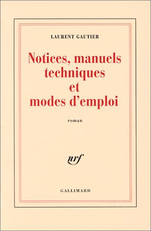 Notices, manuels techniques et mode d'emploi