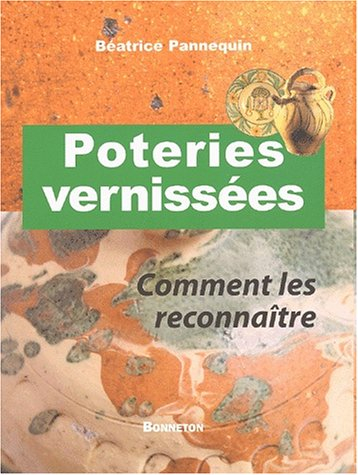 Poteries vernissées : comment les reconnaître