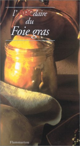 L'ABCdaire du foie gras