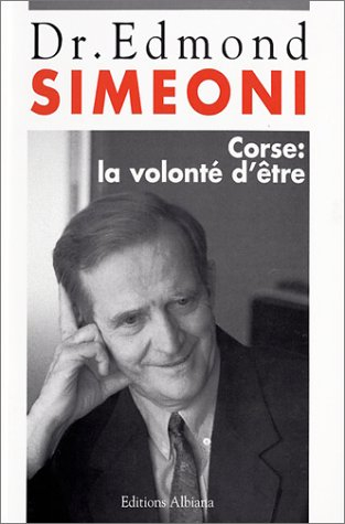 Corse : la volonté d'être