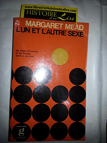 l'un et l'autre sexe les rôles d'homme et de femme dans la société