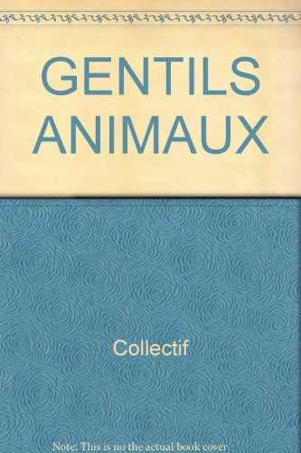 Gentils animaux