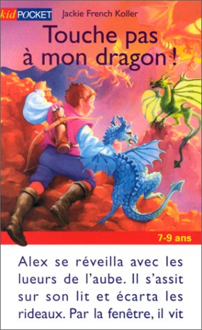 Touche pas à mon dragon