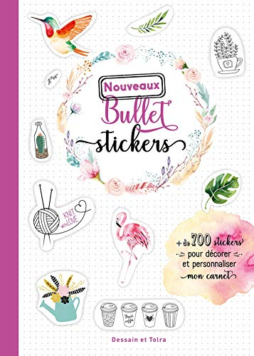 Nouveaux bullet stickers : + de 700 stickers pour décorer et personnaliser mon carnet
