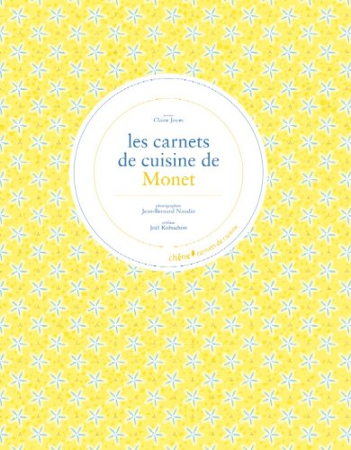 Les carnets de cuisine de Monet