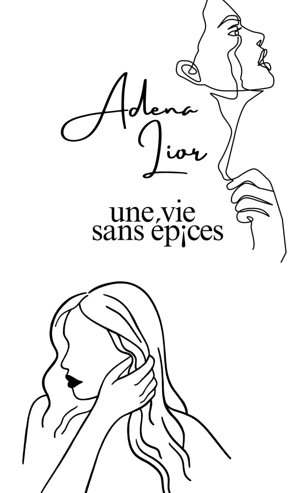 une vie sans épices