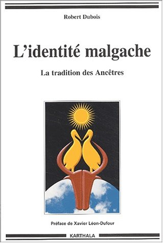 L'identité malgache : la tradition des ancêtres