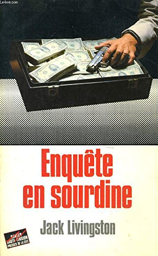 Enquête en sourdine