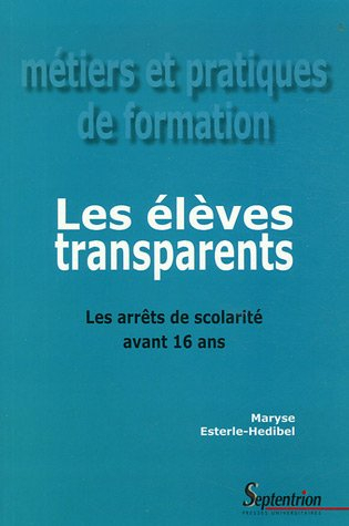 Les élèves transparents : les arrêts de scolarité avant 16 ans