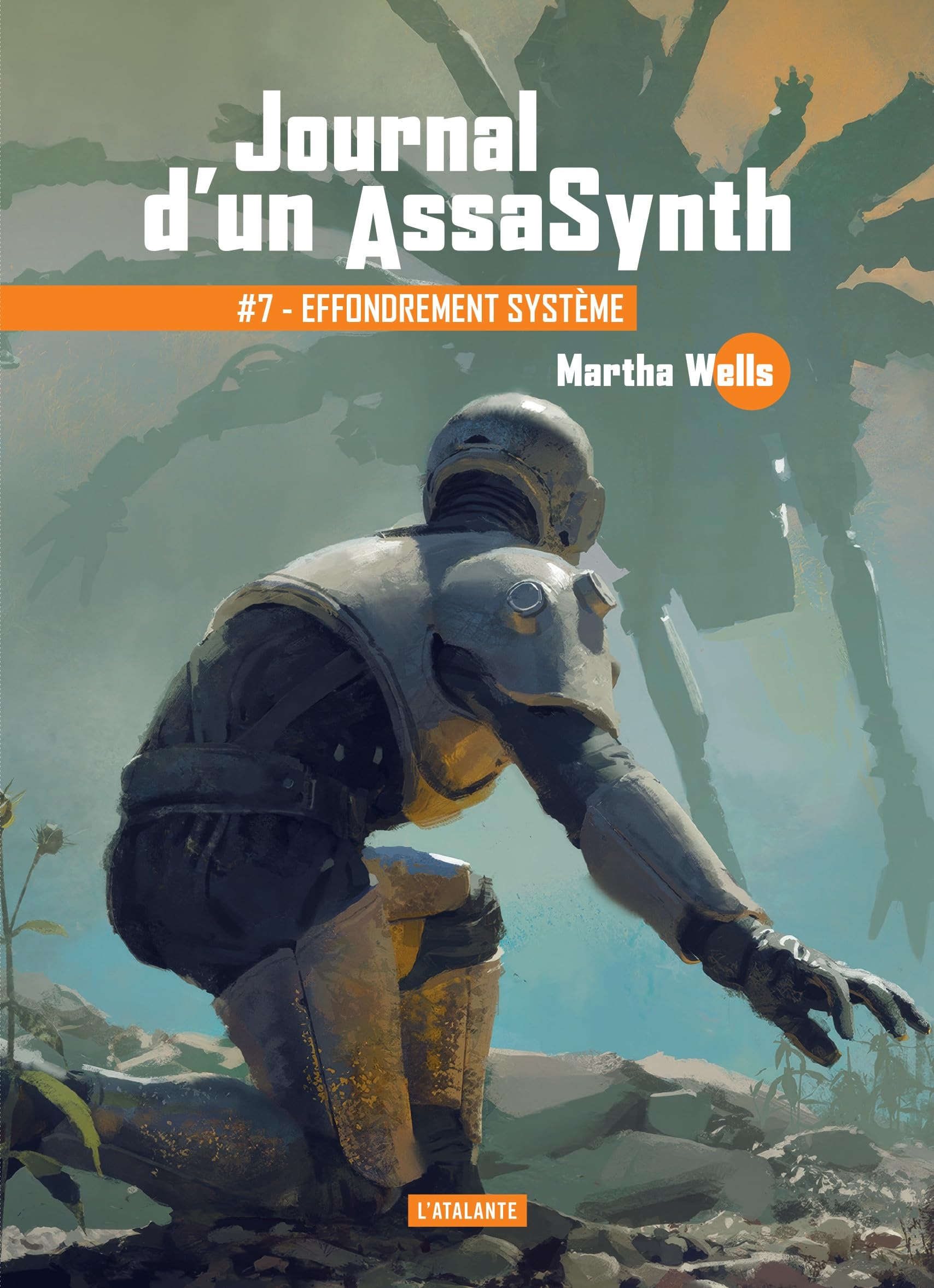 Journal d'un assasynth. Vol. 7. Effondrement système