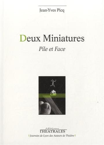 Deux miniatures : pile et face