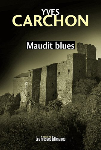 Maudit blues