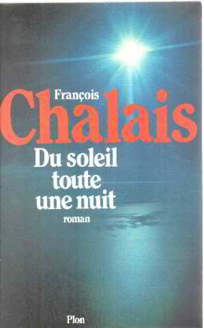 Du soleil toute une nuit