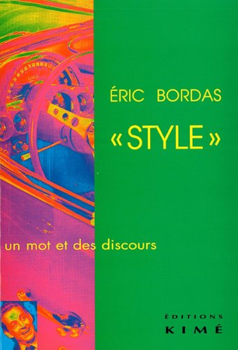 Style : un mot et des discours