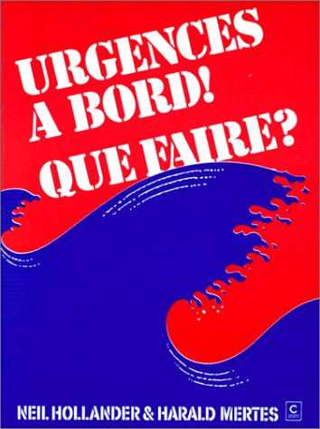 Urgences à bord, que faire ?