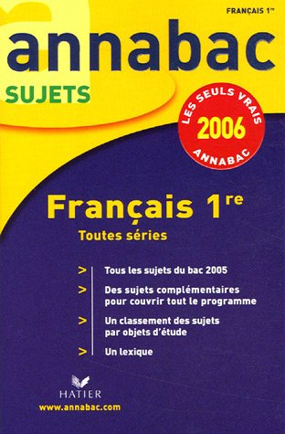 français 1e : séries générales l, es, s et séries technologiques stg, sti, stl, sms