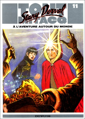 Tout Mitacq. Vol. 11. Stany Derval à l'aventure autour du monde