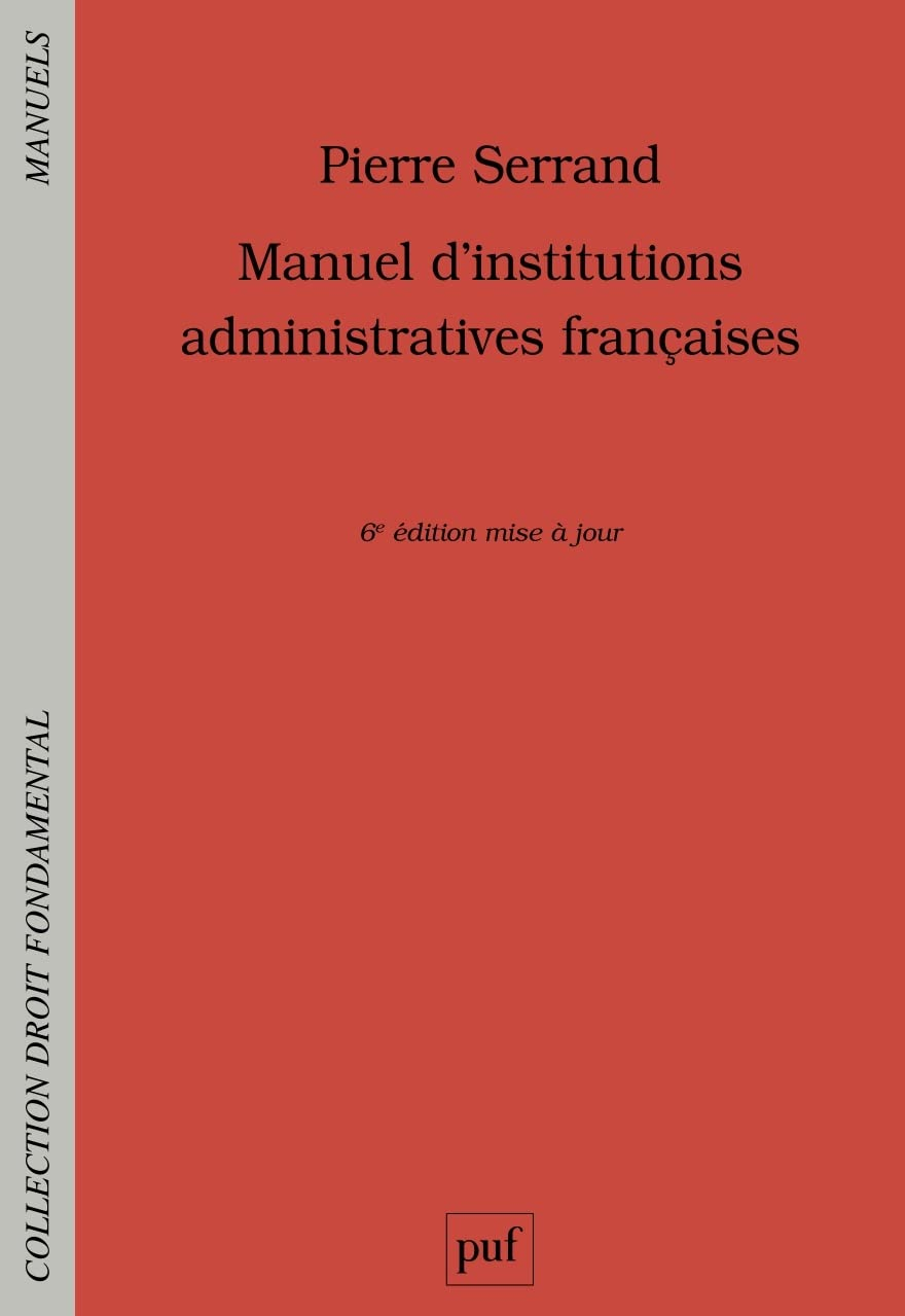 Manuel d'institutions administratives françaises