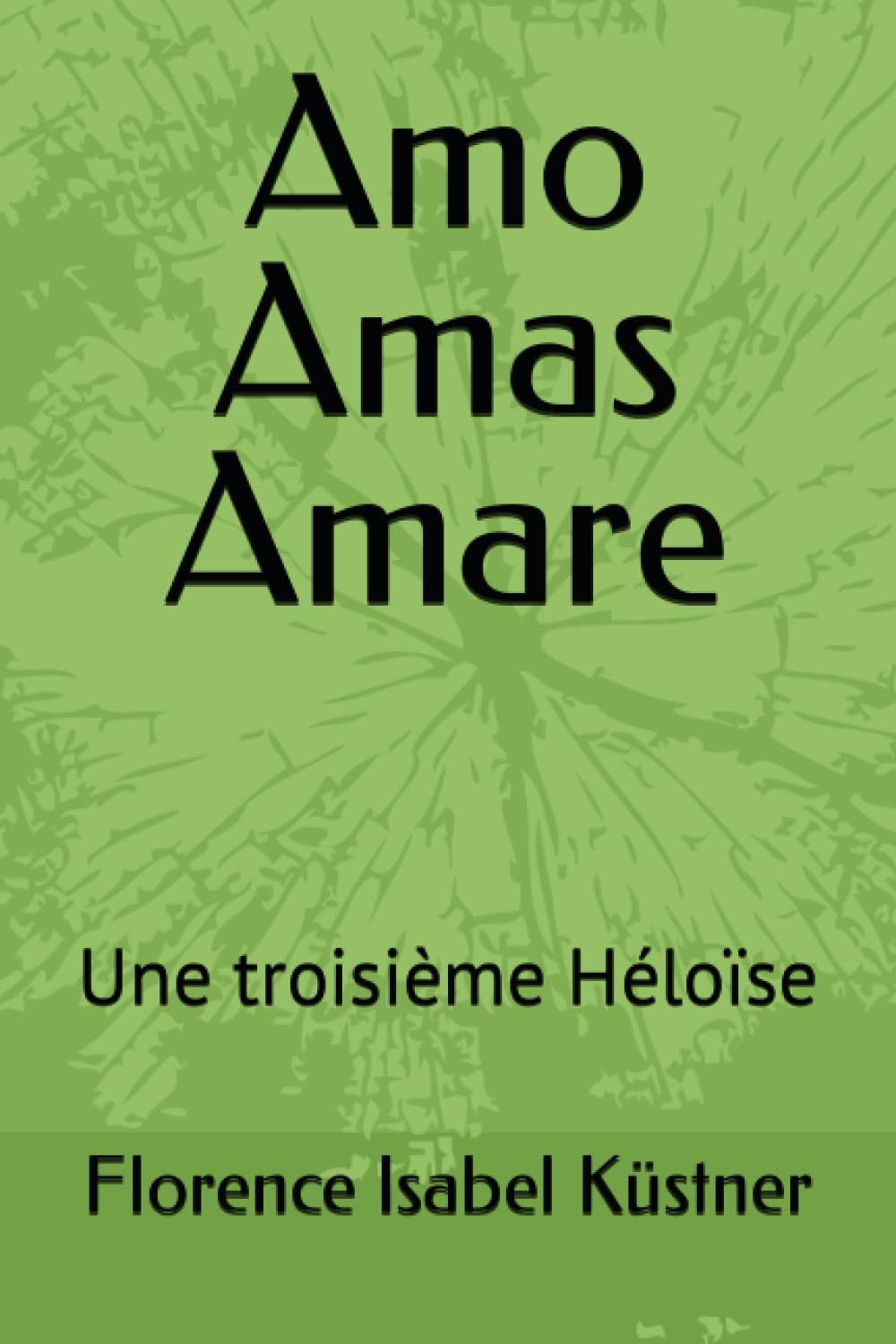 Amo Amas Amare: La troisième Héloïse