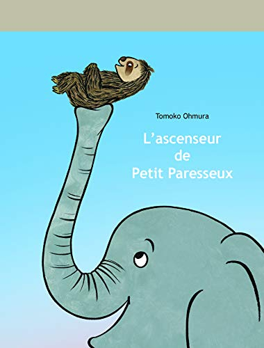 L'ascenseur de Petit Paresseux