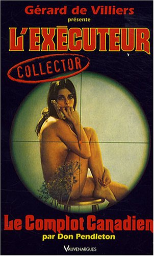 Le complot canadien